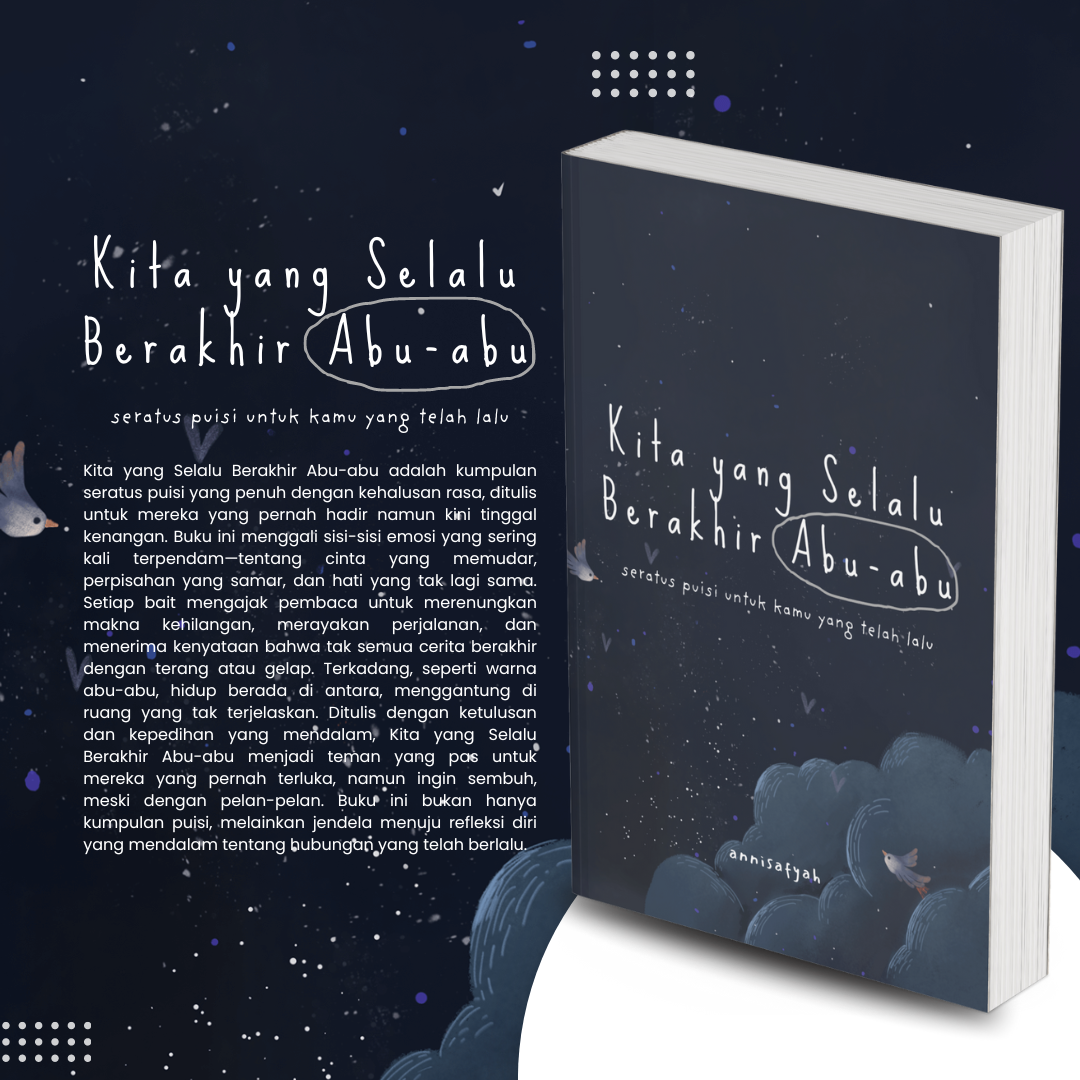 Kita yang Selalu Berakhir Abu-abu